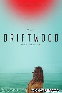 Driftwood (2023) HQ Tamil Dubbed Movie