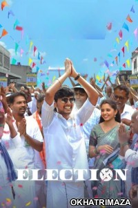 Election (2024) ORG South Inidan Hindi Dubbed Movie