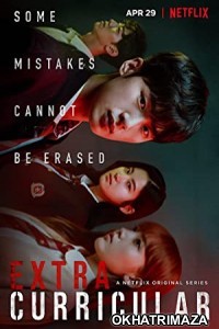 Extracurricular (2020) English Season 1 Complete Show