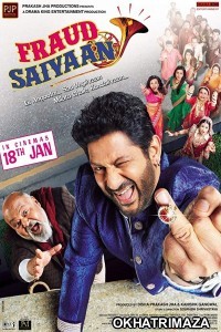 Fraud Saiyyan (2019) Bollywood Hindi Movies