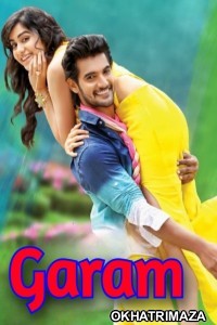 Garam (2016) ORG South Inidan Hindi Dubbed Movie