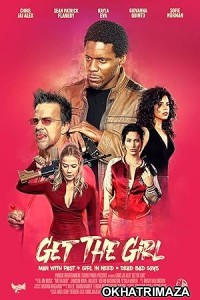 Get the Girl (2023) HQ Bengali Dubbed Movie