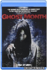 Ghost Month (2009) UNCUT Hollywood Hindi Dubbed Movie