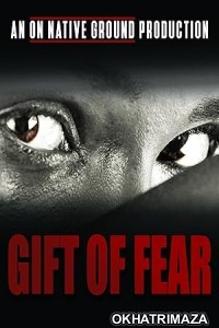 Gift of Fear (2023) HQ Hindi Dubbed Movie