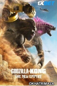 Godzilla x Kong: The New Empire (2024) Hollywood English Movie