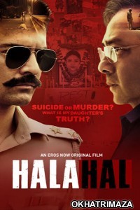 Halahal (2020) Bollywood Hindi Movie