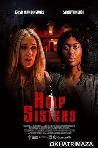 Half Sisters (2023) HQ Bengali Dubbed Movie