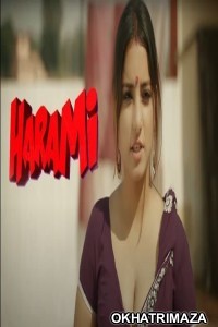 Harami Chapter 1 (2021) UNRATED Hindi Season 1 Complete Show