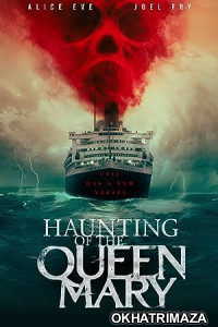 Haunting of the Queen Mary (2023) HQ Telugu Dubbed Movie