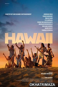 Hawaii (2023) HQ Hindi Dubbed Movie