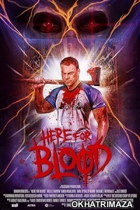 Here For Blood (2022) HQ Hindi Dubbed Movie