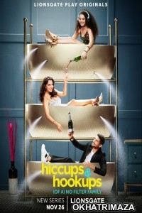 Hiccups and Hookups (2021) Hindi Season 1 Complete Show