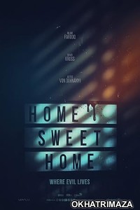 Home Sweet Home Where Evil Lives (2023) HQ Bengali Dubbed Movie