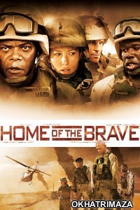 Home of The Brave (2006) ORG Hollywood Hindi Dubbed Movie