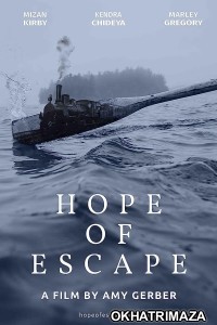 Hope of Escape (2024) HQ Hindi Dubbed Movie