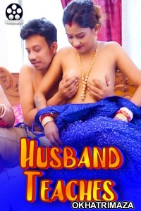 Husband Teaches (2024) BindasTimes Hindi Short Film