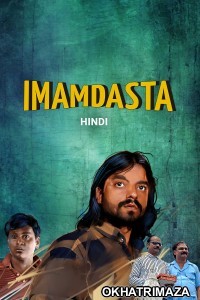 Imamdasta (2024) Bollywood Hindi Movie