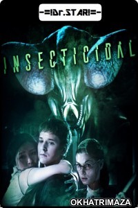 Insecticidal (2005) UNCUT Hollywood Hindi Dubbed Movie