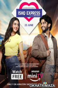 Ishq Express (2022) Hindi Season 1 Complete Shows