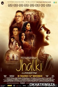 Jhalki (2019) Bollywood Hindi Movies