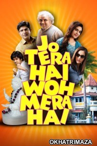 Jo Tera Hai Woh Mera Hai (2024) Bollywood Hindi Movie