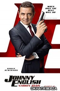 Johnny English Strikes Again (2018) Hollywood English Movie