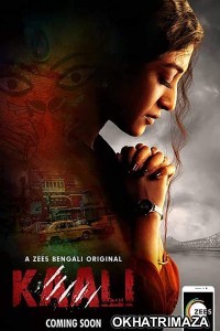 Kaali (2018) Hindi Season 1 Complete Show