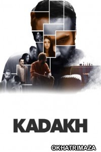 Kadakh (2020) Bollywood Hindi Movie