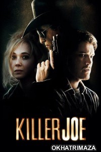 Killer Joe (2011) ORG Hollywood Hindi Dubbed Movie