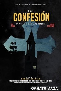 La Confesion (2024) HQ Hindi Dubbed Movie