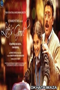 Life Is Good (2022) Bollywood Hindi Movie