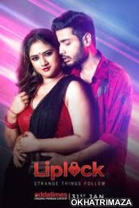 Liplock (2020) Addatimes Hindi Season 1 Complete Show