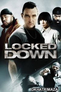 Locked Down (2010) ORG UNRATED Hollywood Hindi Dubbed Movie