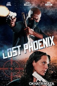 Lost Phoenix (2024) HQ Hindi Dubbed Movie