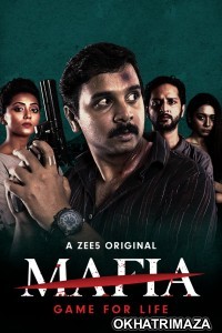 Mafia (2020) Hindi Season 1 Complete Show