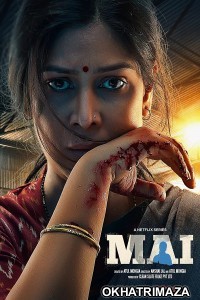 Mai A Mothers Rage (2022) Hindi Season 1 Complete Show