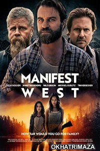 Manifest West (2022) HQ Bengali Dubbed Movie