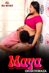 Maya (2024) S01 E01 IBAMovies Hindi Hot Web Series