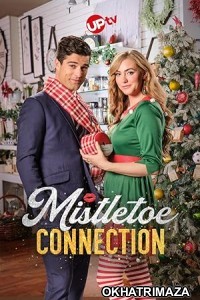 Mistletoe Connection (2023) HQ Hindi Dubbed Movie