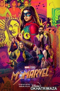 Ms Marvel (2022) Hindi Dubbed Season 1 Complete Show