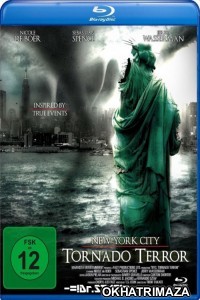 NYC: Tornado Terror (2008) UNCUT Hollywood Hindi Dubbed Movie