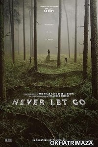 Never Let Go (2024) HQ Hindi Dubed Movie