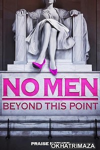 No Men Beyond This Point (2015) ORG Hollywood Hindi Dubbed Movie