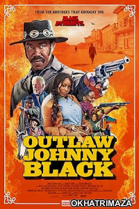 Outlaw Johnny Black (2023) HQ Telugu Dubbed Movie