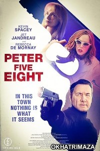 Peter Five Eight (2024) HQ Tamil Dubbed Movie