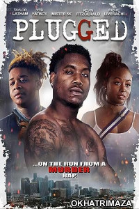 Plugged (2023) HQ Hindi Dubbed Movie