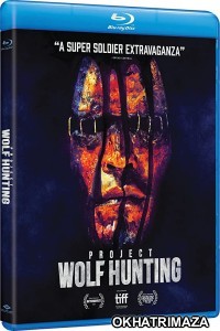 Project Wolf Hunting (2022) UNCUT Hollywood Hindi Dubbed Movies