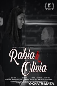 Rabia And Olivia (2023) Bollywood Hindi Movie