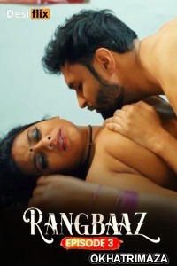 Rangbaaz (2024) S01 E03 DesiFlix Hindi Web Series