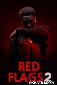 Red Flags 2 (2023) HQ Bengali Dubbed Movie